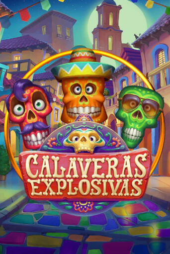 Calaveras Explosivas демо режим | Vulkan Casino BY бесплатно без регистрации