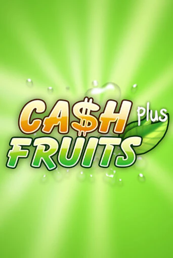 Cash Fruits Plus демо режим | Vulkan Casino BY бесплатно без регистрации