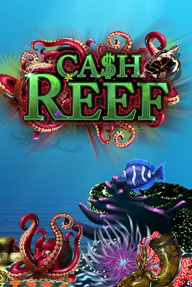 Cash Reef демо режим | Vulkan Casino BY бесплатно без регистрации