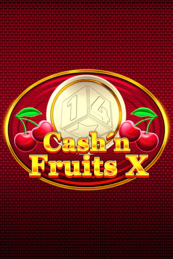 Cash'n Fruits X демо режим | Vulkan Casino BY бесплатно без регистрации