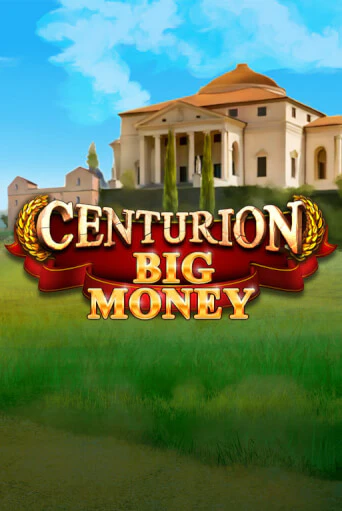 Centurion Big Money демо режим | Vulkan Casino BY бесплатно без регистрации