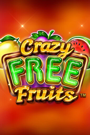 Crazy Free Fruits демо режим | Vulkan Casino BY бесплатно без регистрации