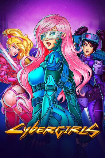 Cybergirls демо режим | Vulkan Casino BY бесплатно без регистрации