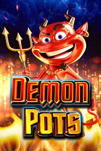 Demon Pots демо режим | Vulkan Casino BY бесплатно без регистрации