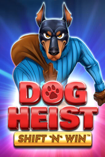 Dog Heist Shift 'N' Win демо режим | Vulkan Casino BY бесплатно без регистрации