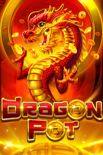 Dragon Pot демо режим | Vulkan Casino BY бесплатно без регистрации