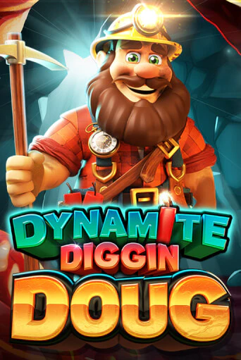 Dynamite Diggin Doug демо режим | Vulkan Casino BY бесплатно без регистрации
