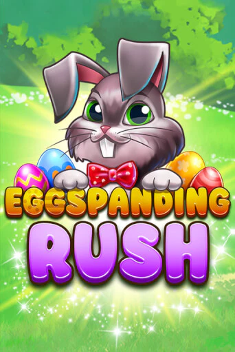 Eggspanding Rush демо режим | Vulkan Casino BY бесплатно без регистрации