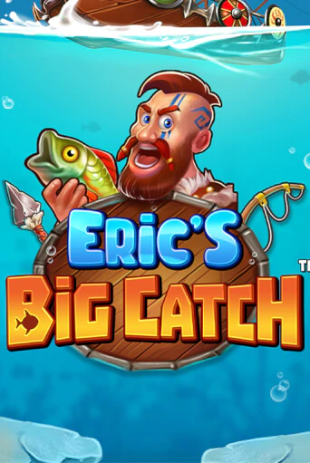 Eric’s Big Catch™ демо режим | Vulkan Casino BY бесплатно без регистрации