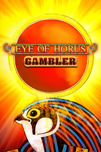 Eye of Horus Gambler демо режим | Vulkan Casino BY бесплатно без регистрации