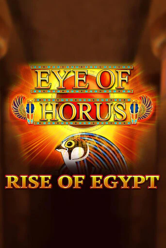 Eye of Horus Rise of Egypt демо режим | Vulkan Casino BY бесплатно без регистрации