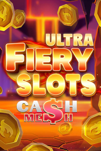 Fiery Slots Cash Mesh Ultra демо режим | Vulkan Casino BY бесплатно без регистрации
