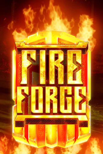 Fire Forge демо режим | Vulkan Casino BY бесплатно без регистрации