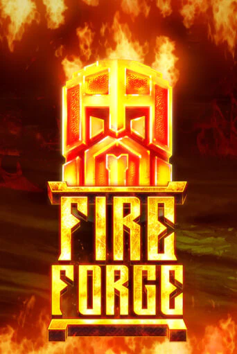 Fire Forge демо режим | Vulkan Casino BY бесплатно без регистрации