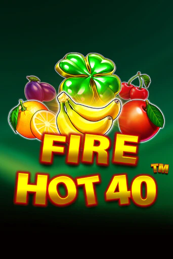 Fire Hot 40 демо режим | Vulkan Casino BY бесплатно без регистрации