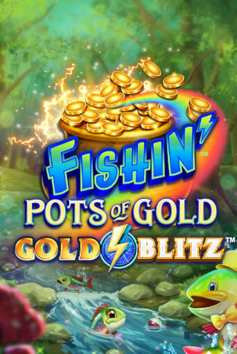 Fishin' Pots of Gold™: Gold Blitz™ демо режим | Vulkan Casino BY бесплатно без регистрации