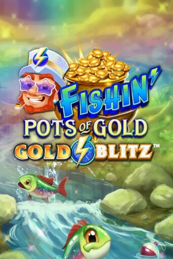 Fishin' Pots of Gold™: Gold Blitz™ демо режим | Vulkan Casino BY бесплатно без регистрации