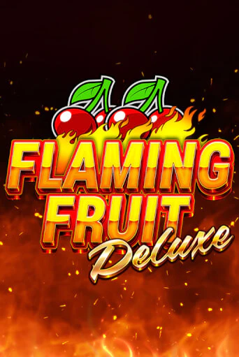 Flaming Fruit Deluxe демо режим | Vulkan Casino BY бесплатно без регистрации
