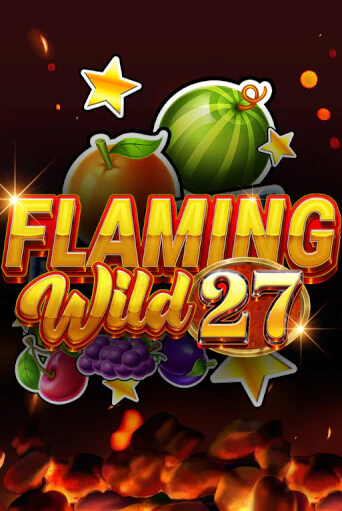 Flaming Wild 27 демо режим | Vulkan Casino BY бесплатно без регистрации