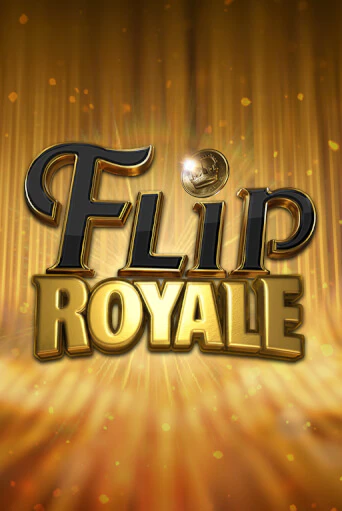 Flip Royale демо режим | Vulkan Casino BY бесплатно без регистрации