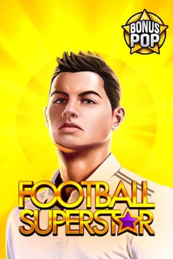 Football Superstar демо режим | Vulkan Casino BY бесплатно без регистрации