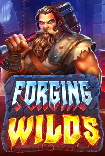 Forging Wilds демо режим | Vulkan Casino BY бесплатно без регистрации