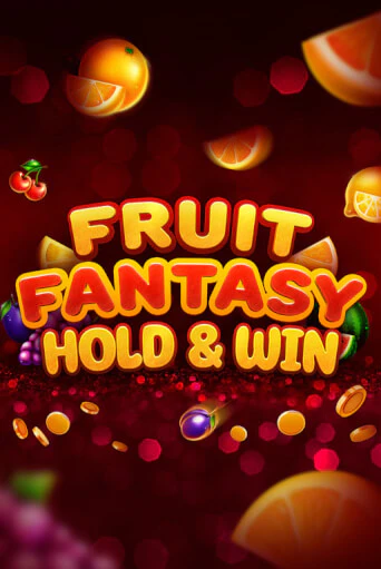 Fruit Fantasy Hold&Win демо режим | Vulkan Casino BY бесплатно без регистрации