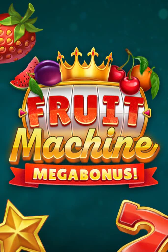 Fruit Machine: Megabonus! демо режим | Vulkan Casino BY бесплатно без регистрации