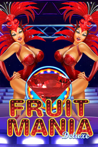 Fruit Mania Deluxe демо режим | Vulkan Casino BY бесплатно без регистрации