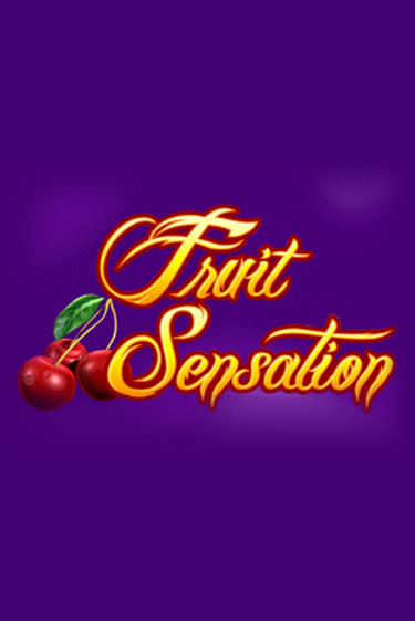 Fruit Sensation демо режим | Vulkan Casino BY бесплатно без регистрации