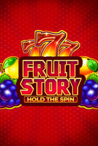 Fruit Story: Hold the Spin демо режим | Vulkan Casino BY бесплатно без регистрации