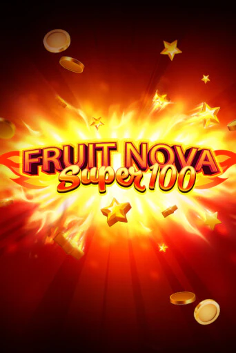 Fruit Super Nova 100 демо режим | Vulkan Casino BY бесплатно без регистрации