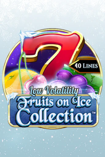 Fruits On Ice Collection 40 Lines демо режим | Vulkan Casino BY бесплатно без регистрации