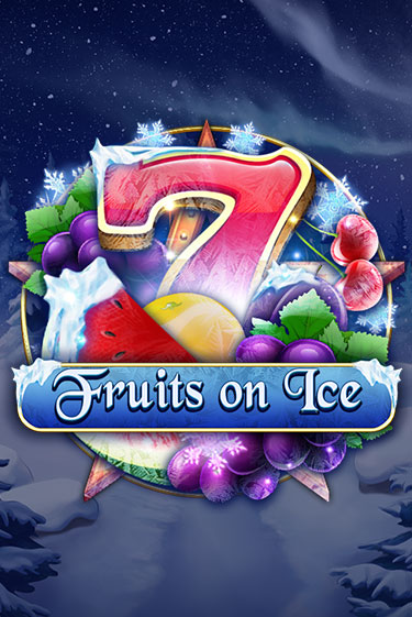 Fruits on Ice демо режим | Vulkan Casino BY бесплатно без регистрации