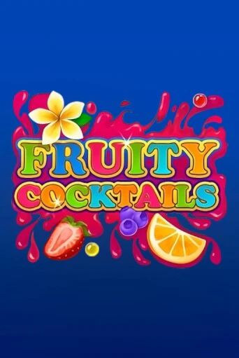 Fruity Cocktails демо режим | Vulkan Casino BY бесплатно без регистрации