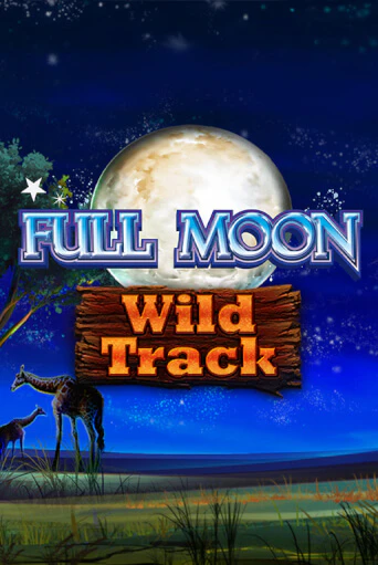 Full Moon: Wild Track демо режим | Vulkan Casino BY бесплатно без регистрации