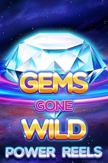 Gems Gone Wild Power Reels демо режим | Vulkan Casino BY бесплатно без регистрации