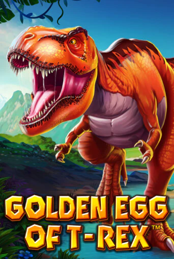 Golden Egg Of T-REX демо режим | Vulkan Casino BY бесплатно без регистрации