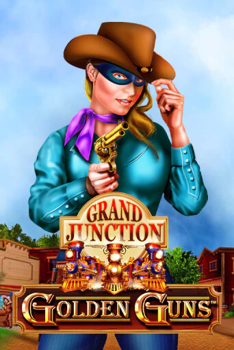 Golden Guns - Grand Junction демо режим | Vulkan Casino BY бесплатно без регистрации
