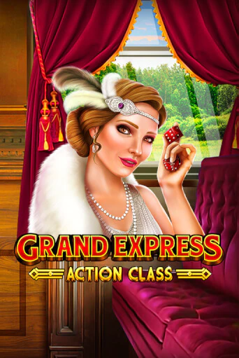Grand Express Action Class демо режим | Vulkan Casino BY бесплатно без регистрации