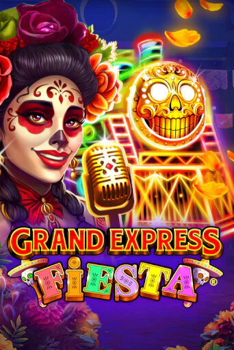 Grand Express Fiesta демо режим | Vulkan Casino BY бесплатно без регистрации