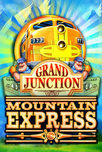 Grand Junction : Mountain Express демо режим | Vulkan Casino BY бесплатно без регистрации