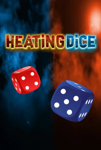 Heating Dice демо режим | Vulkan Casino BY бесплатно без регистрации