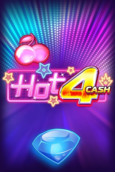 Hot 4 Cash демо режим | Vulkan Casino BY бесплатно без регистрации