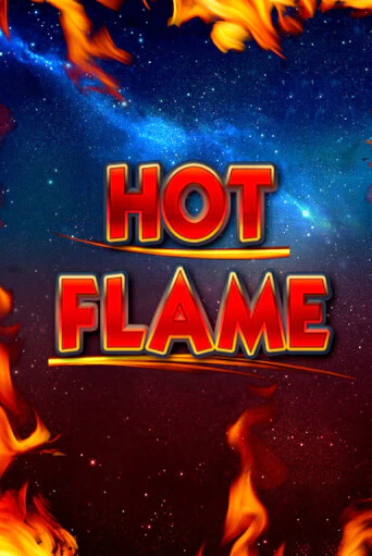 Hot Flame демо режим | Vulkan Casino BY бесплатно без регистрации