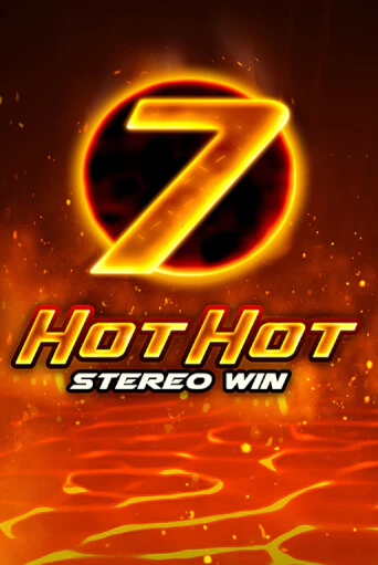 Hot Hot Stereo Win демо режим | Vulkan Casino BY бесплатно без регистрации