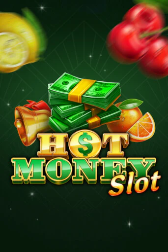 Hot Money Slot демо режим | Vulkan Casino BY бесплатно без регистрации