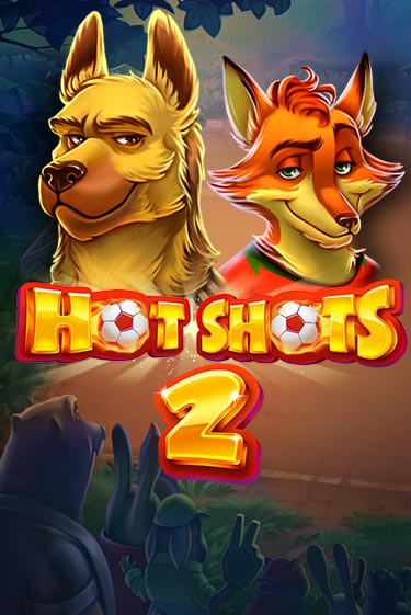 Hot Shots 2 демо режим | Vulkan Casino BY бесплатно без регистрации