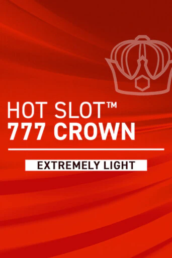 Hot Slot: 777 Crown Extremely Light демо режим | Vulkan Casino BY бесплатно без регистрации