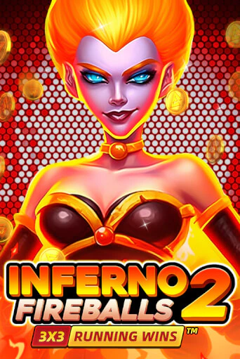 Inferno Fireballs 2: Running Wins демо режим | Vulkan Casino BY бесплатно без регистрации